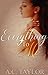 Everything To Me (Everythin...