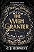 The Wish Granter (Ravenspire, #2)
