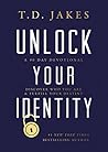 Unlock Your Identity A 90 Day Devotional: Discover Who You Are and Fulfill Your Destiny Book cover for Unlock Your Identity A 90 Day Devotional: Discover Who You Are and Fulfill Your Destiny