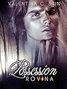 Possession by Valentina C. Brin
