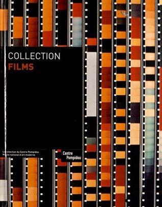 Collection films | La collection du Centre Pompidou