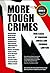 More Tough Crimes: True Cases by Canadian Judges and Criminal Lawyers (True Cases Series)