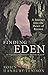Finding Eden: A Journey int...