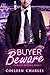 Buyer Beware (Caldwell Brothers, #1)