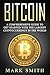 Bitcoin: A Comprehensive Gu...