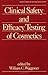 Clinical Safety and Efficacy Testing of Cosmetics (Cosmetic Science and Technology)