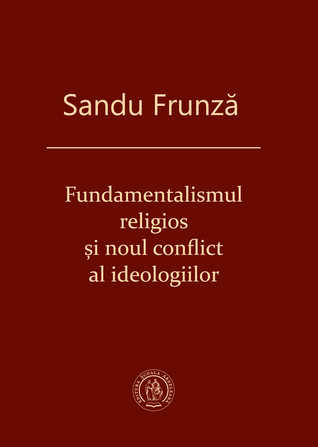 Fundamentalismul religios şi noul conflict al ideologiilor