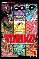 Toriko Vol 40 あの涙は By Mitsutoshi Shimabukuro