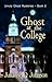 Ghost at the College by Julianne Q. Johnson