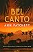 Bel Canto by Ann Patchett
