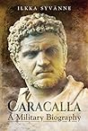 Book cover for Caracalla: A Military Biography