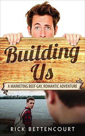 Building Us (Marketing Beef #2)