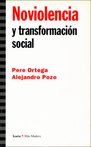 Noviolencia y transformación social (Unknown Binding)