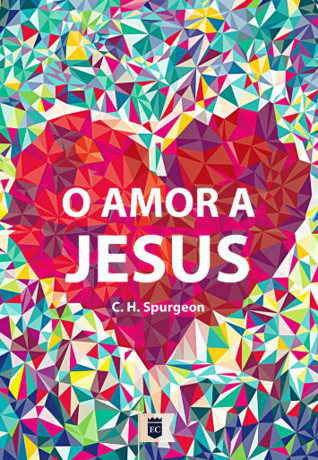 O Amor a Jesus