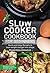 Slow cooker Cookbook for be...