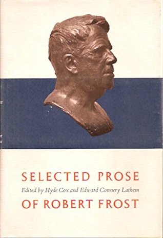 Selected Prose of Robert Frost