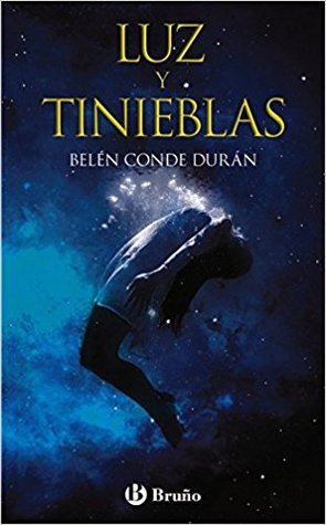 Portada de Luz y Tinieblas, de Belén Conde