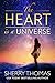 The Heart is a Universe