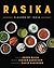 Rasika by Ashok Bajaj