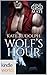Wolf's Hour (One True Mate Kindle Worlds Novella)