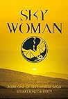 Book cover for Sky Woman: Book One of The Empress Saga