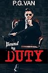 Bound By Duty