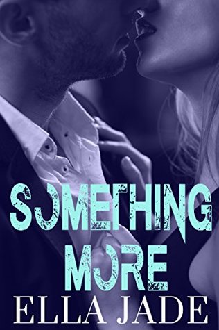 Something More (The Callahan Brothers #1)