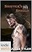 Shifter's Shield (One True ...