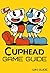 Cuphead Game Guide