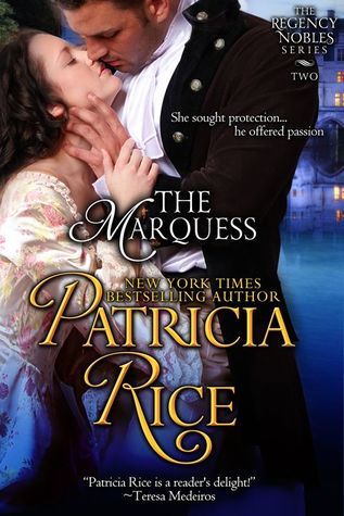 The Marquess (Regency Nobles, #1)