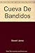 Cueva de bandidos