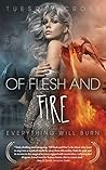 Of Flesh and Fire - Book I by Tuesday Cross