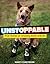 Unstoppable: True Stories of Amazing Bionic Animals