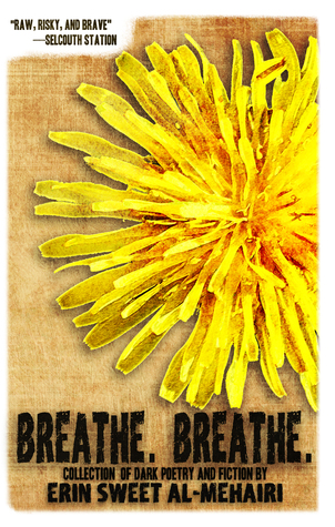 Breathe. Breathe. (Paperback)