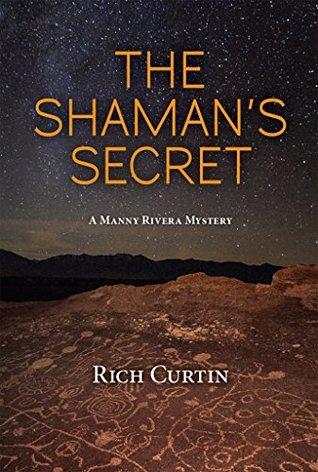 The Shaman's Secret (Manny Rivera #7)