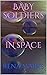 Baby Soldiers In Space (Pur...