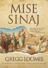 Mise Sinaj by Gregg Loomis