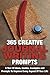365 Creative Journal Writing Prompts by Quinten Farrell