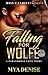 Falling For Wolfe by Mya Denise