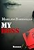 My Boss (Vol. 1) (Serie My) (Italian Edition)