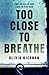 Too Close to Breathe (Frankie Sheehan, #1)