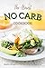 The Almost No Carb Cookbook...