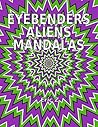 Eye Benders Alien...