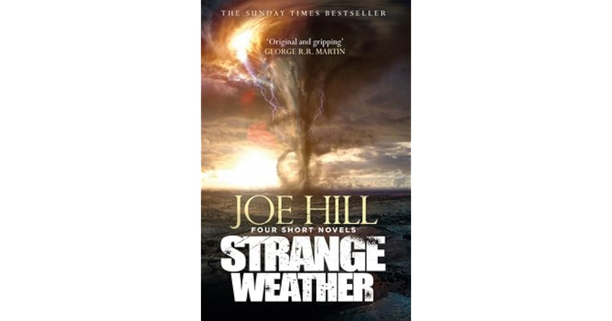 Strange Weather by Joe Hill