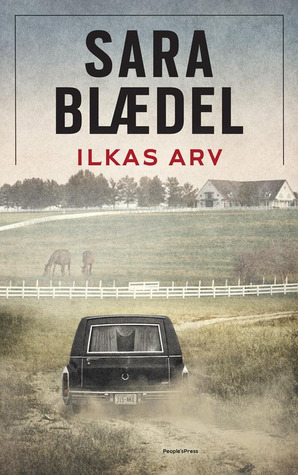 Ilkas arv (Ilka, #2)