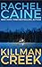 Killman Creek (Stillhouse L...