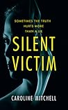 Silent Victim by Caroline Mitchell