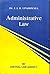 ADMINISTRATIVE LAW by Dr.J.J.R.UPADHYAYA