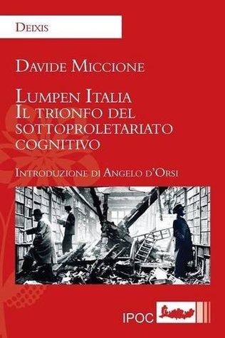 Lumpen Italia (Italian Edition)