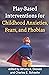 Play-Based Interventions fo...